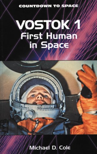 9780894905414: Vostok 1: First Human in Space (Countdown to Space S.)