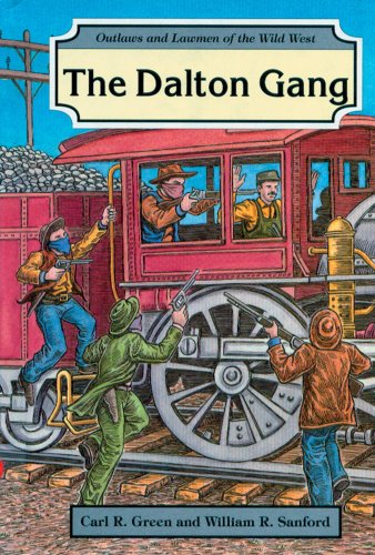 9780894905889: Dalton Gang (Outlaws and Lawmen of the Wild West)
