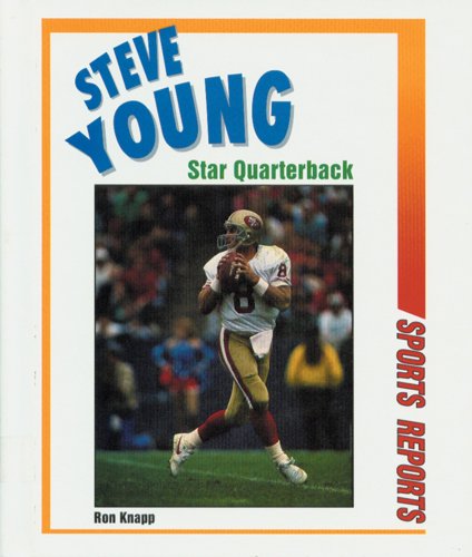 Stock image for Steve Young : Star Quarterback for sale by Better World Books: West