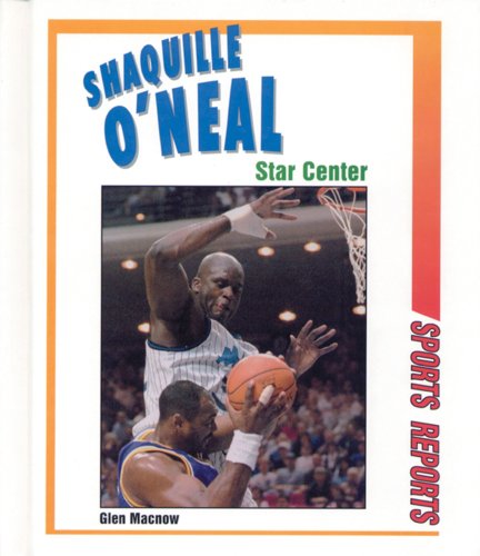 Beispielbild fr Shaquille O'Neal : Star Center zum Verkauf von Better World Books