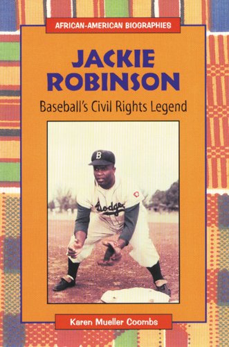 Beispielbild fr Jackie Robinson: Baseball's Civil Rights Legend (African-American Biographies) (Enslow Publishers) zum Verkauf von Wonder Book