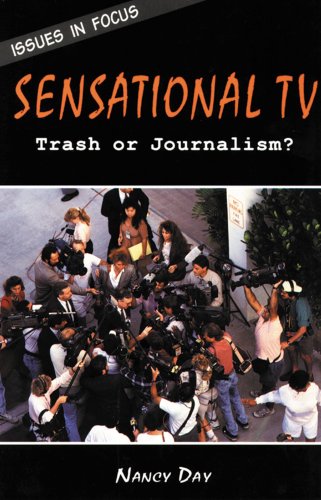 Beispielbild fr Sensational TV : Trash or Journalism? zum Verkauf von Better World Books