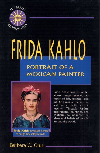Stock image for Frida Kahlo: Portrait of a Mexican Painter (Hispanic Biographies) for sale by HPB Inc.