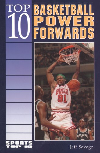 9780894908088: Top 10 Basketball Power Forwards (Sports Top 10)
