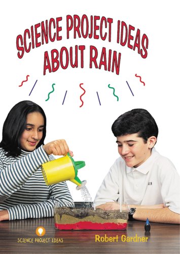 Beispielbild fr Science Project Ideas about Rain zum Verkauf von 2Vbooks