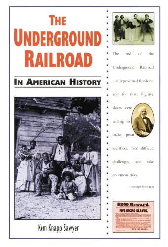 Beispielbild fr The Underground Railroad in American History zum Verkauf von HPB-Ruby