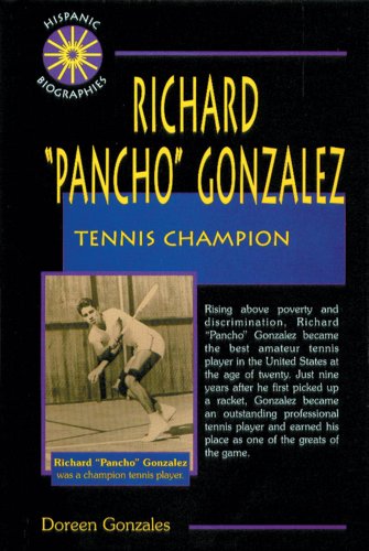 9780894908910: Richard Pancho Gonzales: Tennis Champion (Hispanic Biographies)