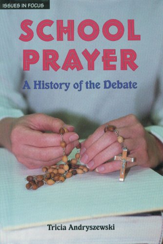 Beispielbild fr School Prayer : A History of the Debate zum Verkauf von Better World Books
