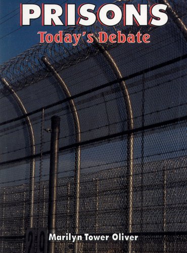 9780894909061: Prisons: Today's Debate (Issues in Focus)