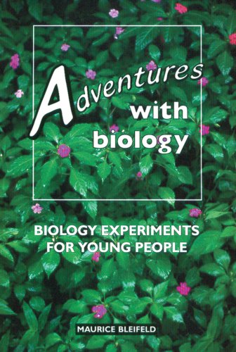 Imagen de archivo de Adventures with Biology: Biology Experiments for Young People a la venta por ThriftBooks-Dallas