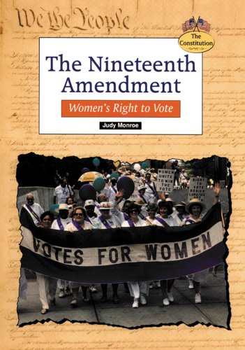 9780894909221: The Nineteenth Amendment: Women's Right to Vote (Constitution (Springfield, Union County, N.J.).)