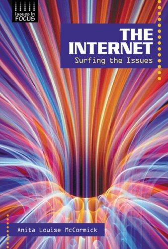 9780894909566: The Internet: Surfing the Issues (Issues in Focus)