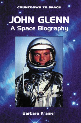 Imagen de archivo de John Glenn: A Space Biography (Countdown to Space) a la venta por SecondSale