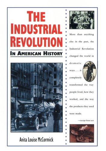 Stock image for The Industrial Revolution in American History for sale by Better World Books