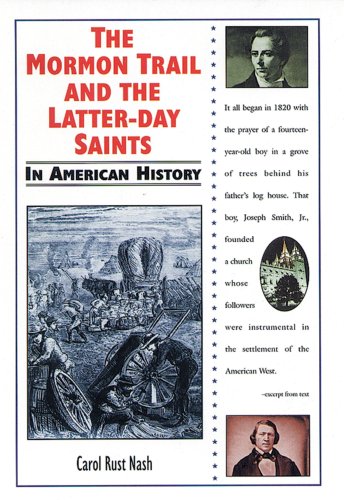 Imagen de archivo de The Mormon Trail and the Latter-Day Saints in American History a la venta por Better World Books