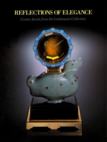 Imagen de archivo de Reflections of Elegance: Cartier Jewels from the Lindemann Collection/New Orleans Museum of Art a la venta por Sequitur Books