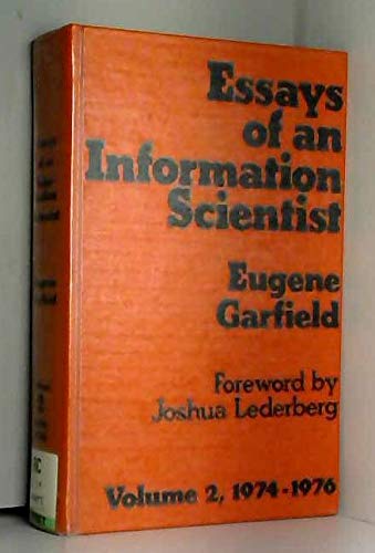 Stock image for Essays of an Information Scientist, Vol:2, 1974-76 for sale by Wonder Book
