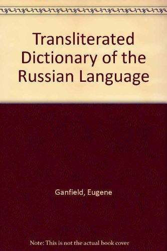 Beispielbild fr Transliterated Dictionary of the Russian Language zum Verkauf von ThriftBooks-Atlanta