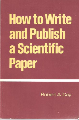 Beispielbild fr How to write and publish a scientific paper zum Verkauf von SecondSale