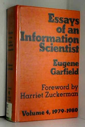 Imagen de archivo de Essays of an Information Scientist 1979 1980: 4 a la venta por Hay-on-Wye Booksellers