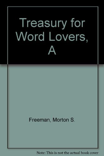 A Treasury for Word Lovers (The Professional Writing Series)