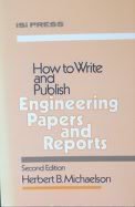 9780894950568: How to Write and Publish Engineering Papers and Reports (Professional writing series)