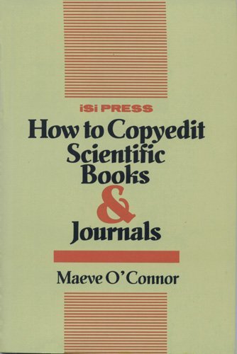 Imagen de archivo de How to Copyedit Scientific Books & Journals a la venta por ThriftBooks-Atlanta