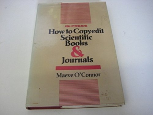 Stock image for How to copyedit scientific books & journals (The Professional editing and publishing series) for sale by Irish Booksellers