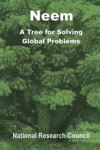 Beispielbild fr Neem: A Tree for Solving Global Problems zum Verkauf von Chiron Media