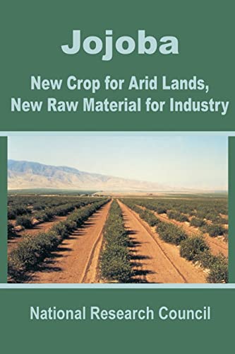 9780894991882: Jojoba: New Crop for Arid Lands, New Raw Material for Industry