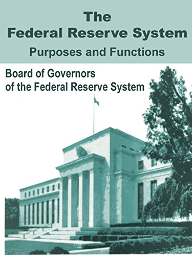 Beispielbild fr Federal Reserve System Purposes and Functions, The zum Verkauf von Chiron Media