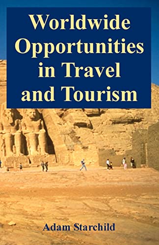 Stock image for Worldwide Opportunities in Travel and Tourism for sale by Lucky's Textbooks