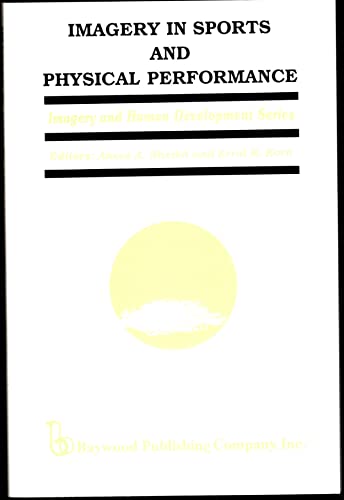 9780895030795: Imagery in Sports and Physical Performance (Imagery and Human Development Series)