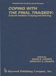 Beispielbild fr Coping with the Final Tragedy zum Verkauf von Buchpark