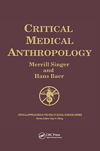 Imagen de archivo de Critical Medical Anthropology a la venta por Better World Books