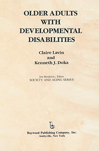 Beispielbild fr Older Adults With Developmental Disabilities zum Verkauf von Blackwell's