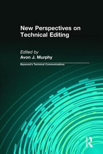 Beispielbild fr New Perspectives on Technical Editing zum Verkauf von Better World Books