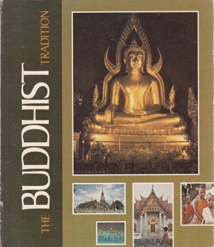 Imagen de archivo de The Buddhist Tradtion a la venta por SecondSale