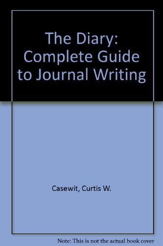 Imagen de archivo de The diary: A complete guide to journal writing a la venta por Wonder Book