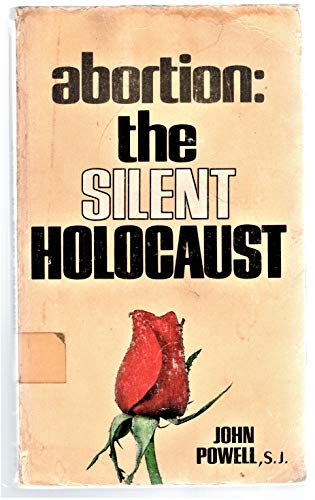 Imagen de archivo de Abortion the Silent Holocaust a la venta por Orion Tech