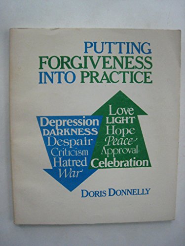 Beispielbild fr Putting Forgiveness into Practice zum Verkauf von Wonder Book