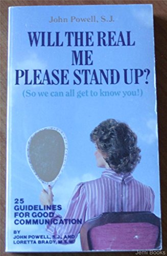 Stock image for Will the Real Me Please Stand Up? (So We Can All Get to Know You! : 25 Guidelines for Good Communication) for sale by Wonder Book