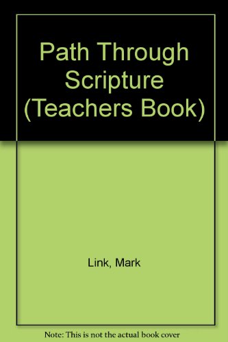 Path Through Scripture (9780895054036) by Link, Mark