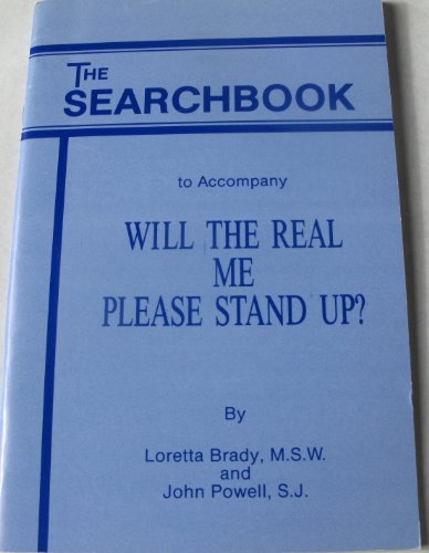 Will the Real Me Please Stand Up-Search Book (9780895054050) by John, Powell