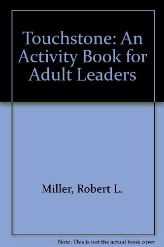 Imagen de archivo de Touchstone: An Activity Book for Adult Leaders a la venta por HPB-Emerald