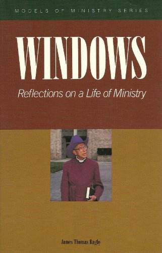 Stock image for Windows: Reflections on a Life of Ministry for sale by HPB-Red