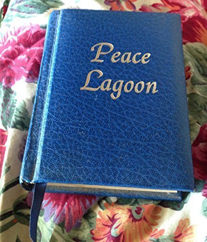 9780895090508: Peace Lagoon: Sacred Songs Of The Sikhs. (The Collected Hymns Of Guru Nanak, Guru Amar Das, Guru Ram Das, Guru Arjun And Guru Gobind Singh).
