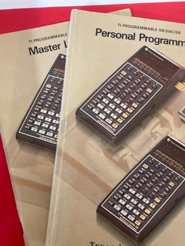 Imagen de archivo de Personal Programming: A Complete Owner's Manual for TI Programmable 58C/59 a la venta por Byrd Books