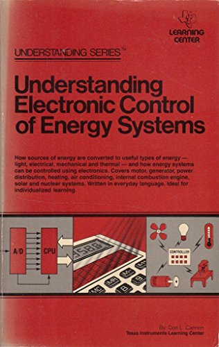 Imagen de archivo de Understanding Electronic Control of Energy Systems (Understanding Ser.) a la venta por Books to Die For