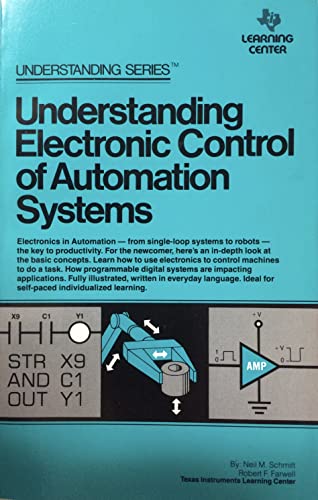 9780895120526: Understanding Electronic Control of Automation Systems